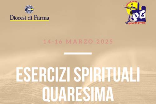 Pastorale Giovanile; esercizi spirituali…