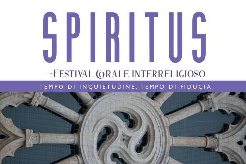 Spiritus, festival corale interreligioso